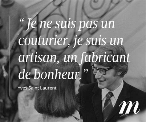 citation de yves saint laurent